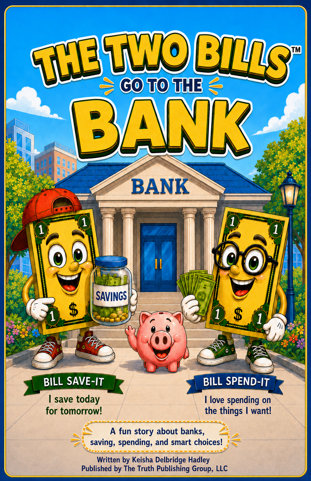 The Two Bills Go To The Bank - Book and Workbook